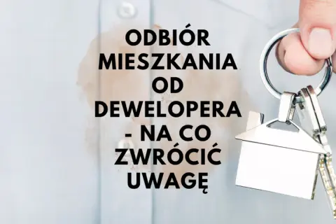 Co sprawdzać przy odbiorze mieszkania od dewelopera, aby uniknąć problemów?