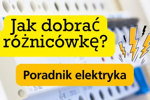 Jak dobrać różnicówkę do instalacji? Poradnik elektryka. Obraz przedstawia żółte napisy na tle rozdzielnicy elektrycznej.