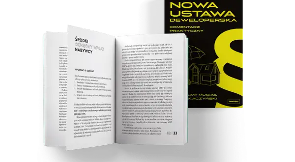 Nowa ustawa deweloperska: komentarz praktyczny. Książka omawia środki ochrony wpłat nabywcy.