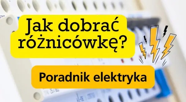 Jak dobrać różnicówkę do instalacji? Poradnik elektryka. Obraz przedstawia żółte napisy na tle rozdzielnicy elektrycznej.