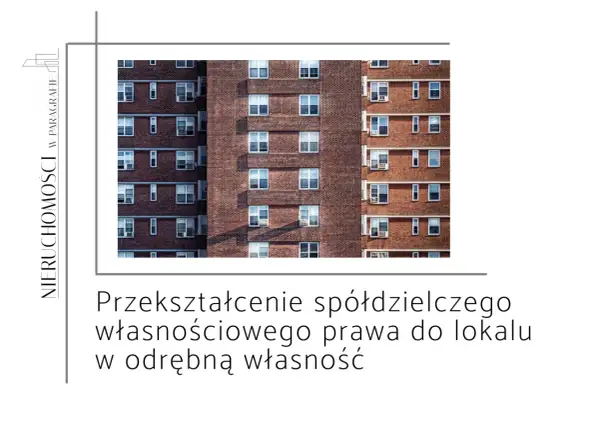 Przekształcenie spółdzielczego własnościowego prawa do lokalu co to znaczy? Ceglany blok mieszkalny z wieloma oknami.